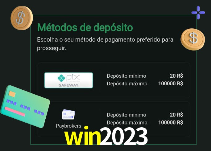 O cassino win2023 oferece uma grande variedade de métodos de pagamento